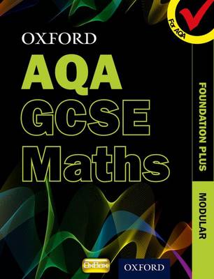 Oxford GCSE Maths for AQA: Foundation Plus Student Book (Paperback)