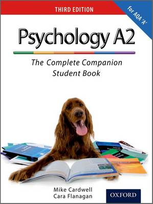 The Complete Companions: A2 Student Book for AQA A Psychology (Paperback)