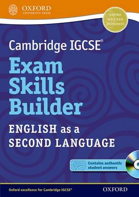 Cambridge IGCSE (R) Exam Skills Builder: English as a Second Language