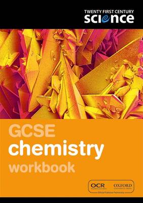 Twenty First Century Science: GCSE Chemistry Workbook - Twenty First Century Science (Paperback)