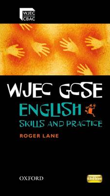 WJEC GCSE English: Skills and Practice Book