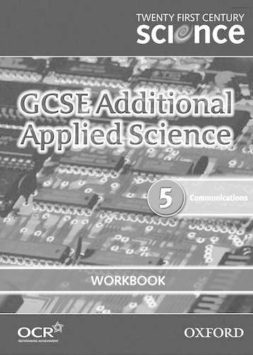 Twenty First Century Science: GCSE Additional Applied Science Module 5 Workbook (Paperback)