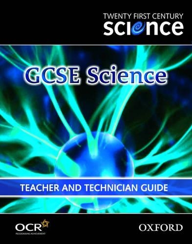 Twenty First Century Science: GCSE Science Teacher and Technician Guide (Paperback)