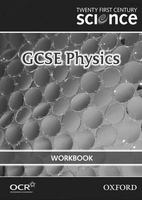 Twenty First Century Science: GCSE Physics Workbook (Paperback)