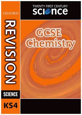 Twenty First Century Science: GCSE Chemistry Revision Guide (Paperback)