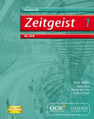 Zeitgeist 1: fur OCR AS Students' Book - Zeitgeist 1 (Paperback)