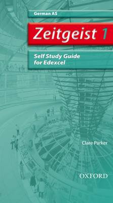 Zeitgeist: 1: AS Edexcel Self-Study Guide with CD - Zeitgeist