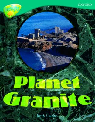 Oxford Reading Tree: Level 16: TreeTops Non-Fiction: Planet Granite - Oxford Reading Tree (Paperback)