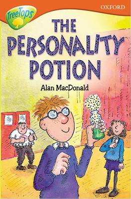 Oxford Reading Tree: Level 13: Treetops Stories: The Personality Potion (Paperback)