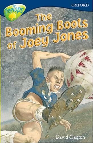 Oxford Reading Tree: Level 14: Treetops: More Stories A: the Booming Boots of Joey Jones (Paperback)