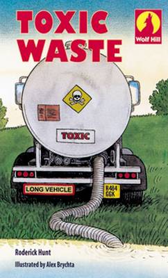 Wolf Hill: Level 1: Toxic Waste (Paperback)