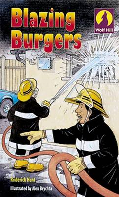 Wolf Hill: Level 3: Blazing Burgers: Blazing Burgers Level 3 (Paperback)