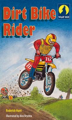 Wolf Hill: Dirt Bike Rider Level 4: Gizmo's Story (Paperback)