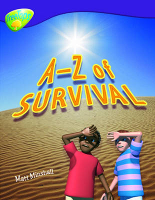 Oxford Reading Tree: Level 11: Treetops Non-Fiction: A-Z of Survival - Oxford Reading Tree (Paperback)