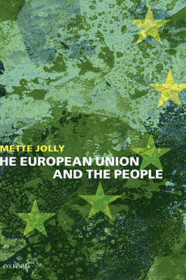 The European Union and the People (Hardback)