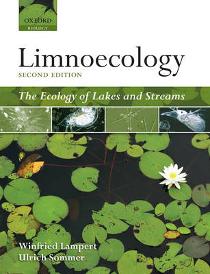 Limnoecology: The Ecology of Lakes and Streams (Hardback)