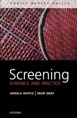 Screening: Evidence and practice (Paperback)