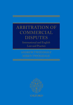 Arbitration of Commercial Disputes: International and English Law and Practice (Paperback)