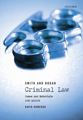 Smith and Hogan Criminal Law: Cases and Materials (Paperback)