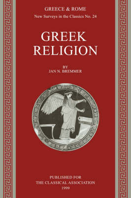 Greek Religion - New Surveys in the Classics 24 (Paperback)
