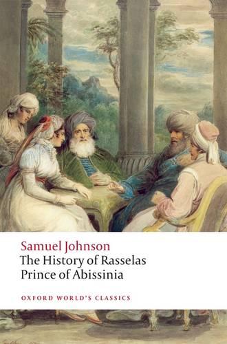 The History of Rasselas, Prince of Abissinia - Oxford World's Classics (Paperback)