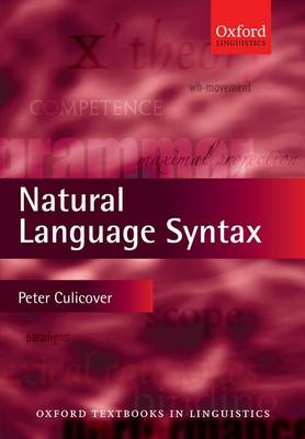 Natural Language Syntax - Oxford Textbooks in Linguistics (Hardback)