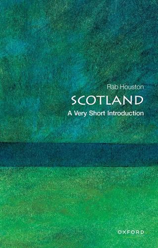 Scotland: A Very Short Introduction - Very Short Introductions (Paperback)