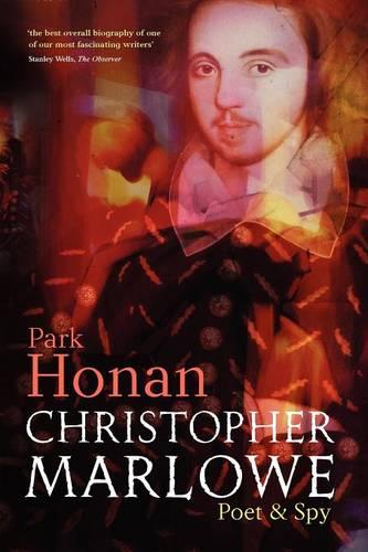 Christopher Marlowe: Poet & Spy (Paperback)