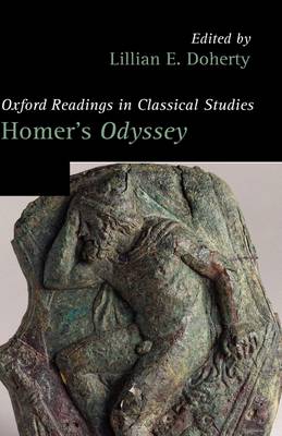 Homer's Odyssey - Oxford Readings in Classical Studies (Hardback)