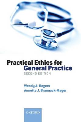 Practical Ethics for General Practice (Paperback)