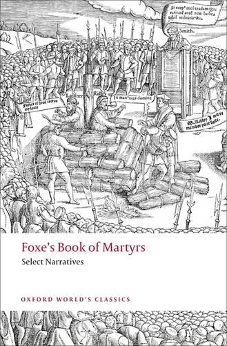 Foxe's Book of Martyrs - John Foxe