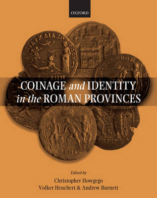 Coinage and Identity in the Roman Provinces (Paperback)