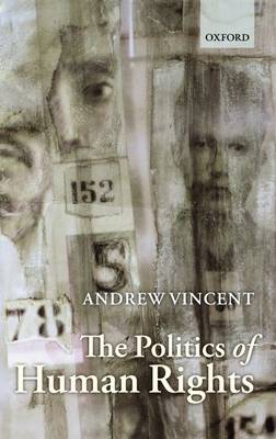 The Politics of Human Rights (Hardback)