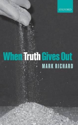 When Truth Gives Out (Hardback)