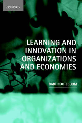 Learning and Innovation in Organizations and Economies (Paperback)