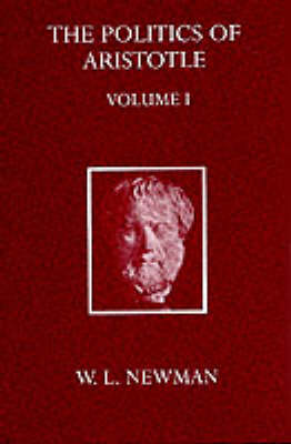 The Politics of Aristotle - Oxford University Press academic monograph reprints (Hardback)