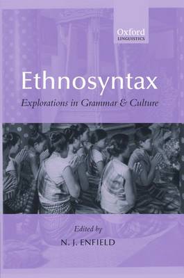 Ethnosyntax: Explorations in Grammar and Culture (Hardback)