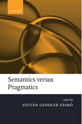 Semantics versus Pragmatics (Paperback)