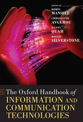 The Oxford Handbook of Information and Communication Technologies - Oxford Handbooks (Hardback)