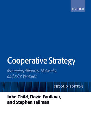 Cooperative Strategy: Managing Alliances, Networks, and Joint Ventures (Paperback)