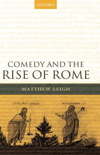 Comedy and the Rise of Rome (Hardback)