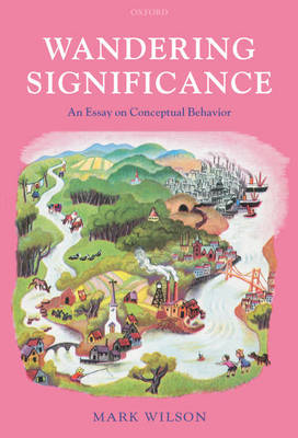 Wandering Significance: An Essay on Conceptual Behaviour (Hardback)