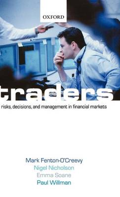Traders: Risks, Decisions, and Management in Financial Markets (Hardback)