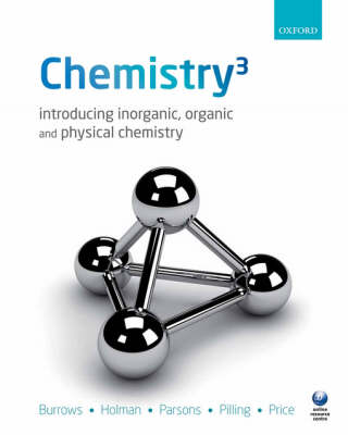Chemistry3: Introducing Inorganic, Organic and Physical Chemistry (Paperback)