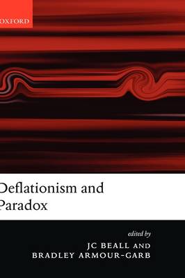 Deflationism and Paradox (Hardback)