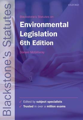 Blackstone's Environmental Legislation - Blackstone's Statute Book (Paperback)