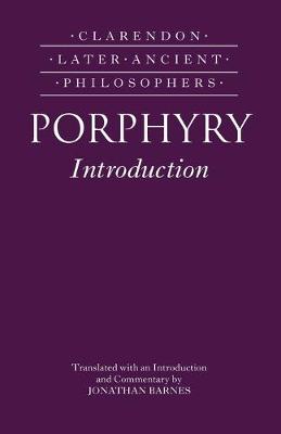 Porphyry's Introduction - Clarendon Later Ancient Philosophers (Paperback)