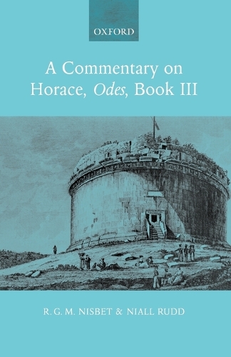 A Commentary on Horace: Odes Book III (Paperback)
