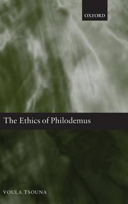 The Ethics of Philodemus (Hardback)