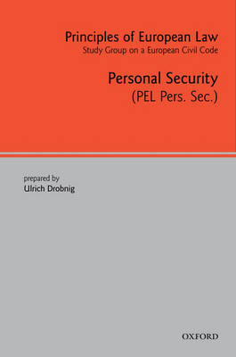 Principles of European Law: Personal Security - European Civil Code Series (Hardback)